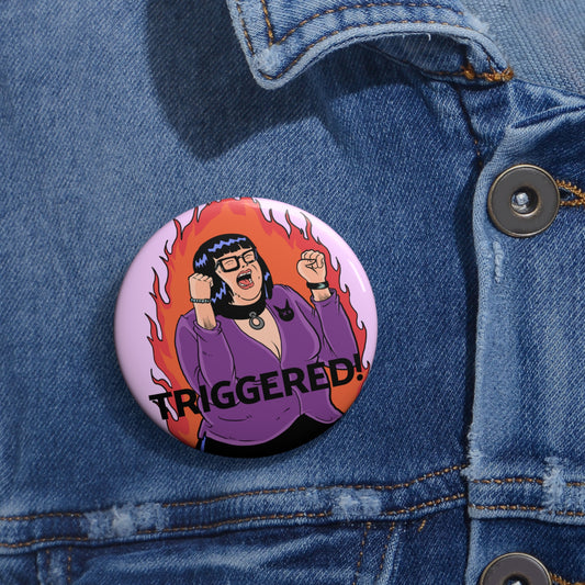 Triggered! Pin Button